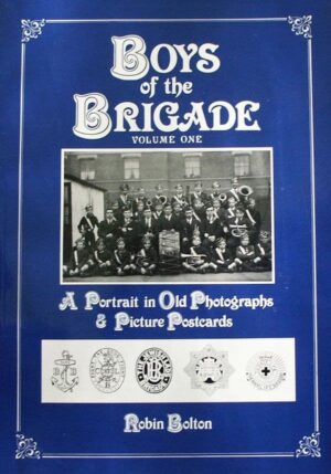 Boys of the Brigade Vol 1
