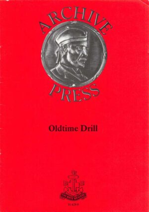 Archive Press - Oldtime Drill