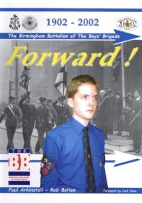 The Boys Brigade Birmingham Battalion Forward