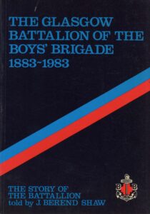 Boys Brigade The Glasgow Battalion